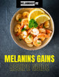 Melanin Gains Recipe Guide